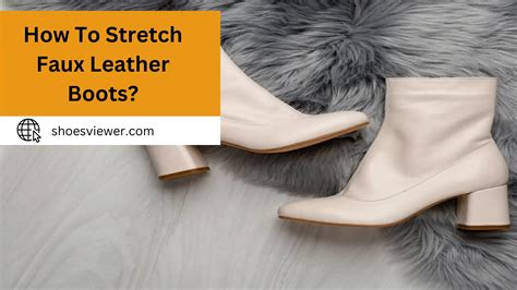 does fake leather shoes stretch|can you stretch synthetic shoes.